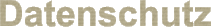 Datenschutz